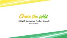 Huawei Segera Luncurkan Perangkat Wearable Kelas Flagship dalam Kampanye “Chase the Wild” di Munich pada 2 September