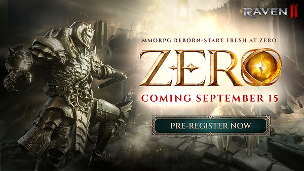 RAVEN2 BUKA PRAREGISTRASI UNTUK FRESH START SERVER “ZERO”