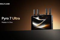 Hollyland Luncurkan Pyro 7 Ultra, Sistem Monitoring Nirkabel All-in-One untuk Kebutuhan Produksi Film Profesional